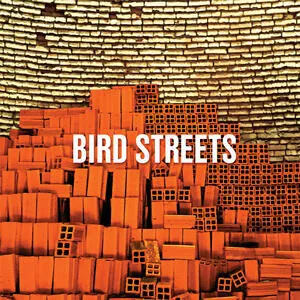 Bird streets